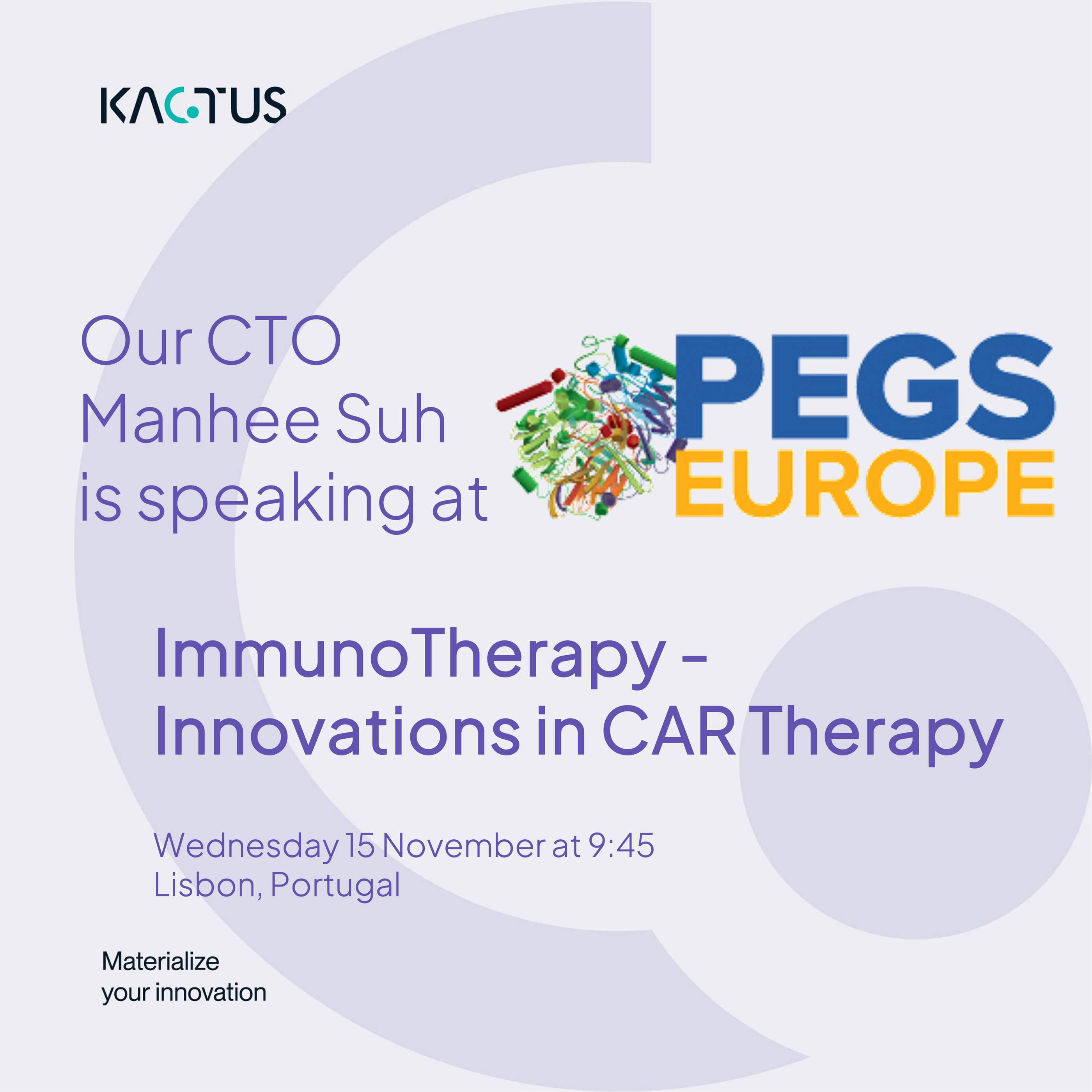 Join KACTUS at PEGS EUROPE in Lisbon — The Epicenter of Protein & Antibody Innovation!