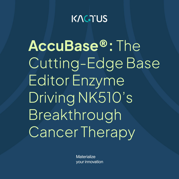 AccuBase™: The Cutting-Edge Base Editing Enzyme Driving Breakthroughs of NK Cell Cancer Therapy