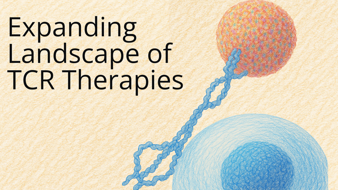 Expanding Landscape of TCR Therapies: Clinical Breakthroughs, Formats, and Production Support